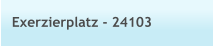 Exerzierplatz - 24103