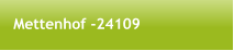 Mettenhof -24109