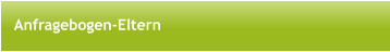 Anfragebogen-Eltern