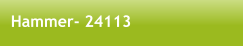 Hammer- 24113