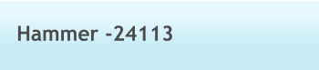 Hammer -24113