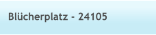 Blücherplatz - 24105