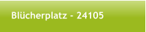 Blcherplatz - 24105