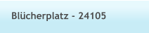 Blcherplatz - 24105