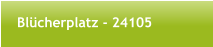 Blcherplatz - 24105
