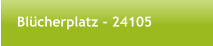 Blcherplatz - 24105
