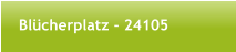 Blcherplatz - 24105